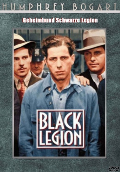 Black Legion - Geheimbund Schwarze Legion (unzensiert)