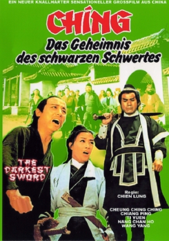 Ching - Das Geheimnis des schwarzen Schwertes (uncut)