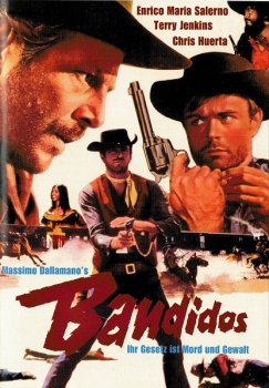 BANDIDOS - Ihr Gesetz ist Mord und Gewalt