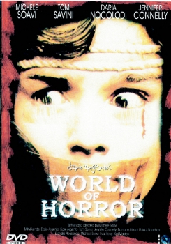 Dario Argento's WORLD OF HORROR (unzensiert)
