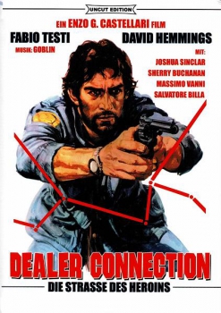 Dealer Connection - Die Strasse des Heroins (unzensiert)