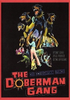 Die Doberman Gang (unzensiert)