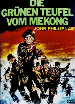 Die grünen Teufel vom Mekong (uncut)