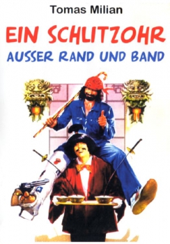 Ein Schlitzohr ausser Rand und Band (unzensiert)