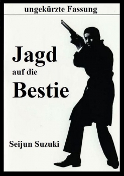 Jagd auf die Bestie (unzensiert)