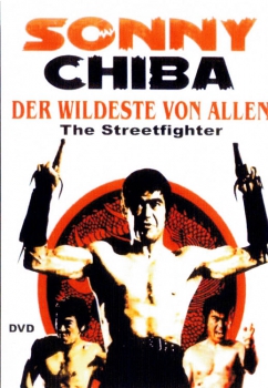 Sonny Chiba - Der Wildeste von Allen (uncut)