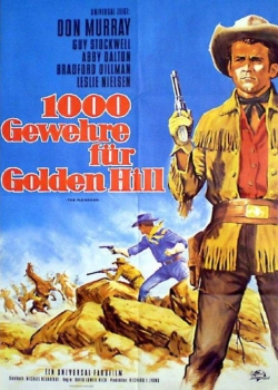 Tausend Gewehre für Golden Hill (uncut)