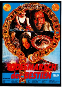 Todesmarsch der Bestien (unzensiert)