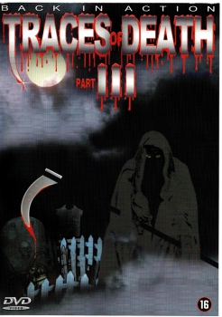 Traces of Death 3 (unzensiert)
