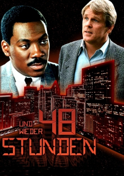 Und wieder 48 Stunden (uncut)