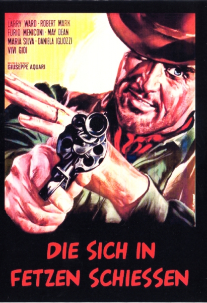 Die sich in Fetzen schiessen (uncut)