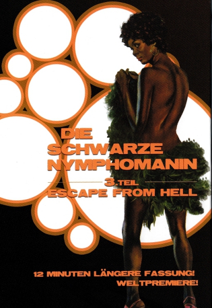 Die schwarze Nymphomanin 3 (unzensiert)